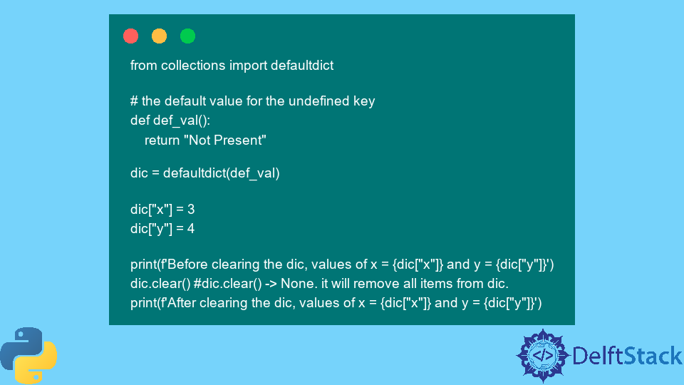 Python When To Use Defaultdict